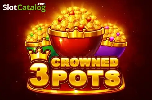 3 Crowned Pots -